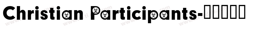 Christian Participants字体转换